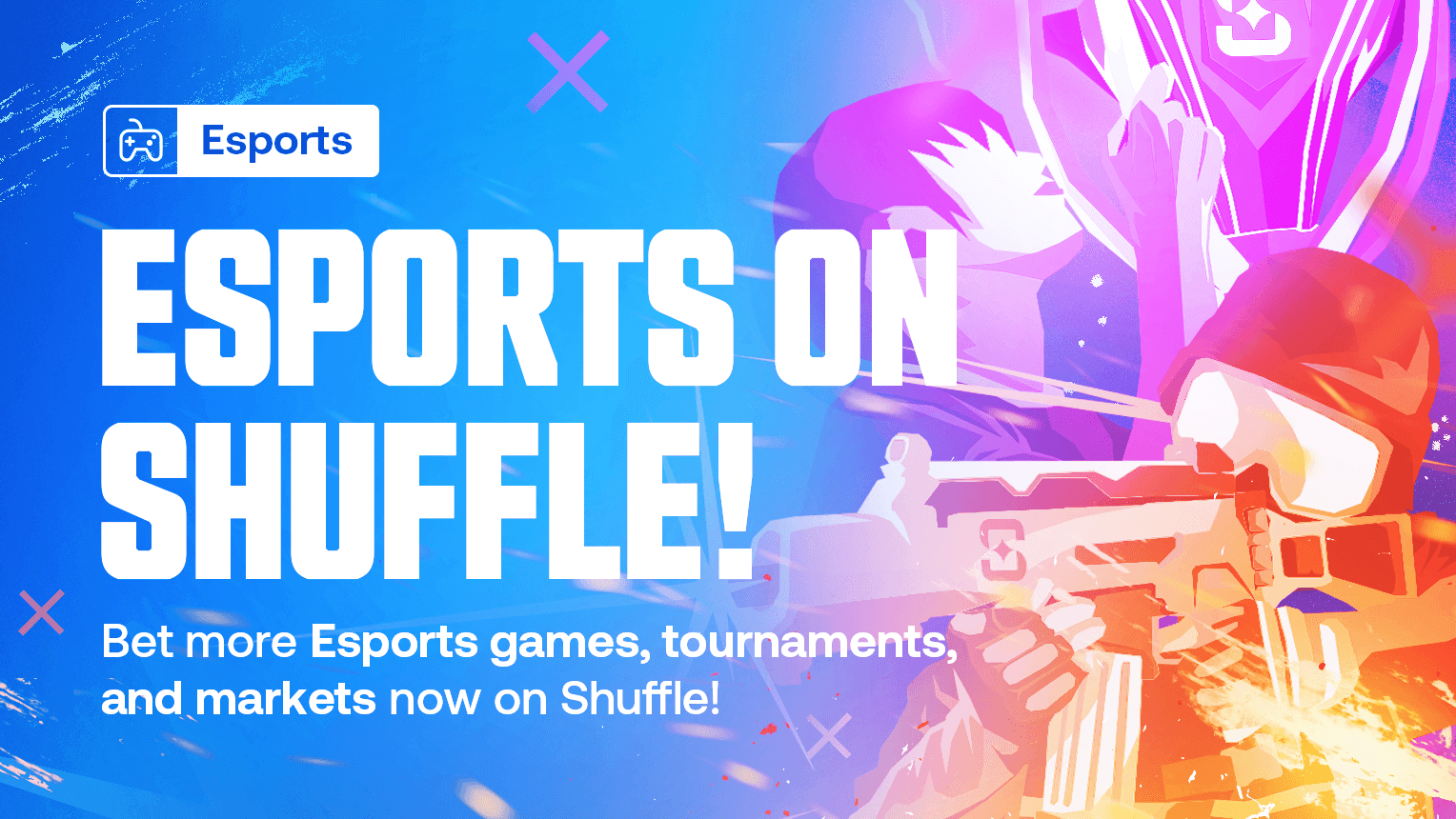 New Esports markets are now available on Shuffle.com!